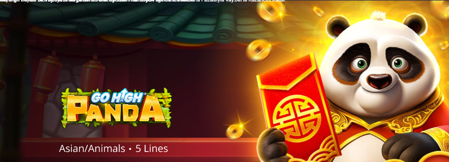 Go High Panda ile Vay.bet’te Asya temalı slot oyunlarında büyük bonus fırsatları! Thumbnail