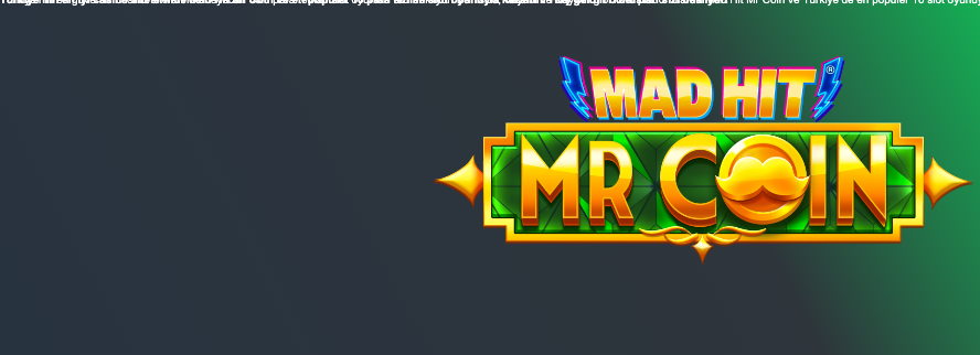 Türkiye’nin en iyi casino sitelerinde Mad Hit Mr Coin ve en popüler 10 para temalı slot oyunuyla kazanın! Hoş geldin bonusları sizi bekliyor! Thumbnail
