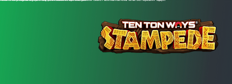 Afrika Temalı Slotlarda Vay.bet’te Hoş Geldin Bonusları Seni Bekliyor! Thumbnail